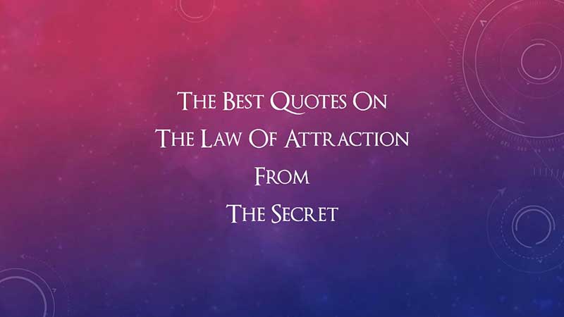 Law of Attraction Quotes